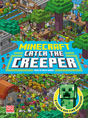 cover image of Minecraft Catch the Creeper and Other Mobs